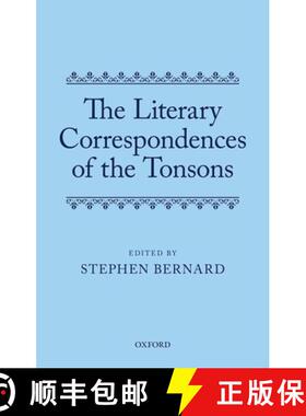 【3-4周达】The Literary Correspondences of the Tonsons [9780198700852]