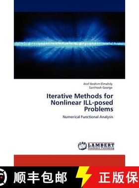 预订 Iterative Methods for Nonlinear ILL-posed Problems [9783848482627]