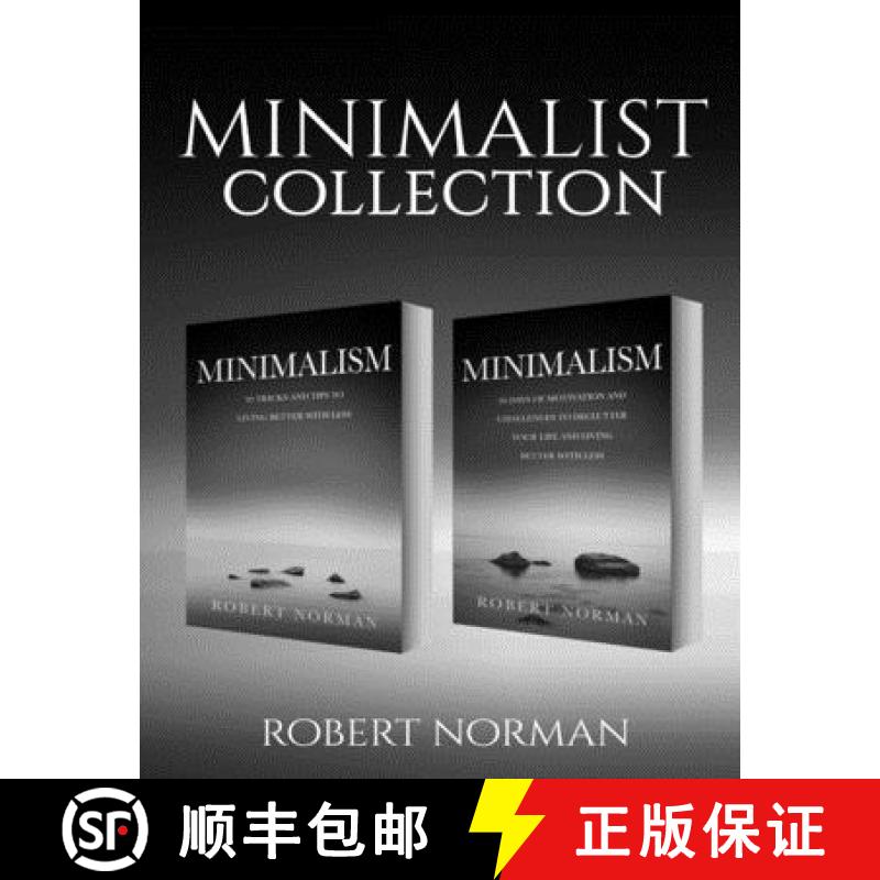 预订 Minimalism: 2 BOOKS in 1! 30 Days of Motivation and Challenges to Declutter Your Life and Live B... [9781989655313]