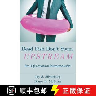 Fish Swim Dead 9781637421574 Lessons Don 4周达 Real Upstream Entrepreneurship Life