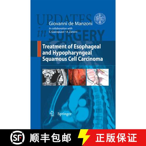 【3-4周达】Treatment of Esophageal and Hypopharyngeal Squamous Cell Carcinoma [9788847056138]
