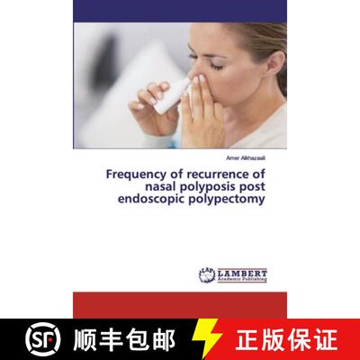预订 Frequency of recurrence of nasal polyposis post endoscopic polypectomy [9786200439369]