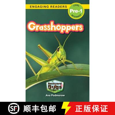 【3-4周达】Grasshoppers: Backyard Bugs and Creepy-Crawlies (Engaging Readers, Level Pre-1) [9781774767085]