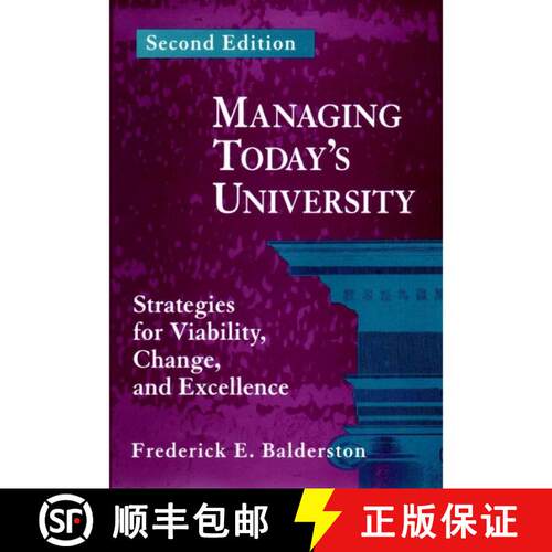 【3-4周达】精装 Managing Today'S University: Strategies For Viability, Change, And Excellence, Second... [9780787900724]
