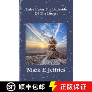 【3-4周达】Tales From The Backside Of The Desert [9780359973521]