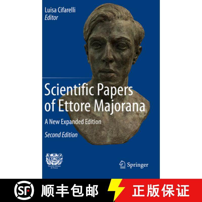 【3-4周达】Scientific Papers of Ettore Majorana: A New Expanded Edition [9783030235116]