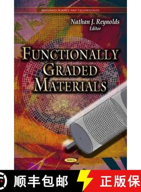 【3-4周达】Functionally Graded Materials [9781612096162]
