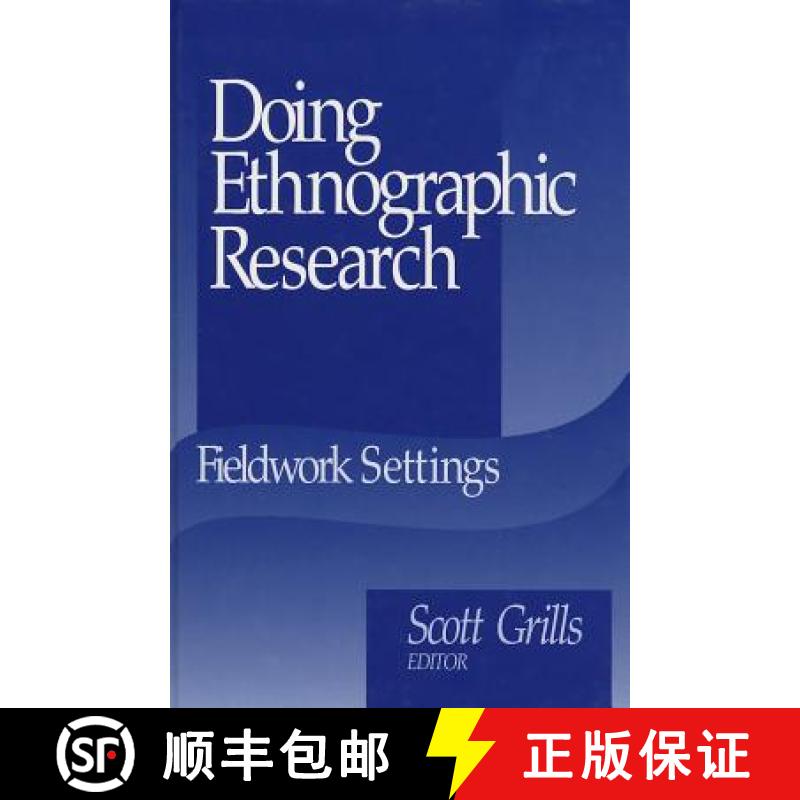 【3-4周达】Doing Ethnographic Research: Fieldwork Settings [9780761908913]