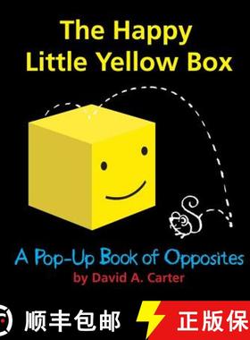 【3-4周达】The Happy Little Yellow Box: A Pop-Up Book of Opposites [9781416940968]