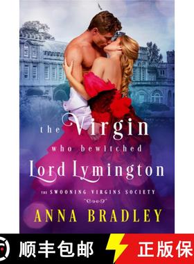 【3-4周达】The Virgin Who Bewitched Lord Lymington [9781516110445]