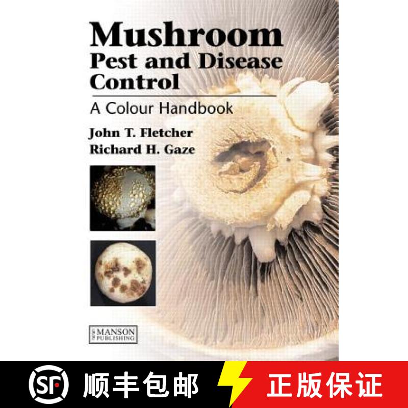 【3-4周达】Mushroom Pest and Disease Control: A Colour Handbook [9781840760835]