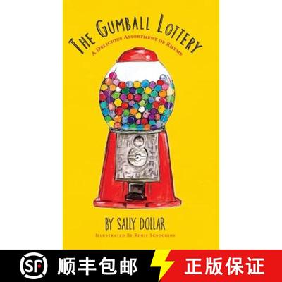 【3-4周达】The Gumball Lottery: A Delicious Assortment of Rhyme [9781643880525]