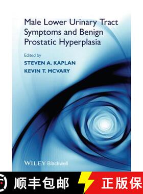 【3-4周达】Male Lower Urinary Tract Symptoms And Benign Prostatic Hyperplasia [Wiley医学] [9781118437995]