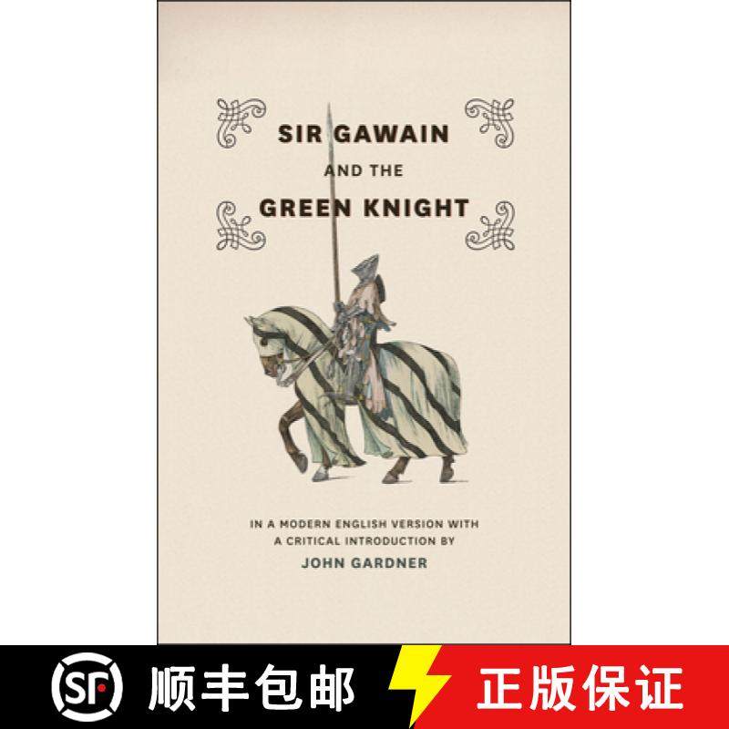 【3-4周达】Sir Gawain and the Green Knight – In a Modern English Version with a Critical Introductio... [9780226283289]