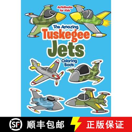 【3-4周达】The Amazing Tuskegee Jets Coloring Book [9781683218265]