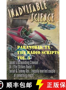 【3-4周达】Paranoria, TX - The Radio Scripts Vol. 4 [9781387022335]