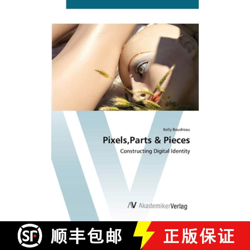 预订 Pixels, Parts & Pieces [9783639421446]