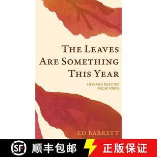9781935835325 Selected The New 2022 1994 This Poems 4周达 Year Something Are Prose Leaves and