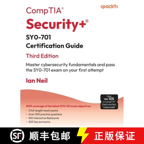 预订 CompTIA(R) Security+(R) SY0-701 Certification Guide - Third Edition: Master cybersecurity fundam... [9781835461532]