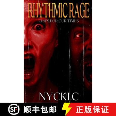 【3-4周达】Rhythmic Rage: Cries for Our Times [9798988151616]