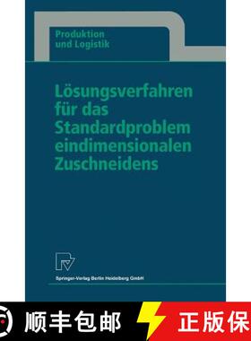 【3-4周达】Loesungsverfahren Fur Das Standardproblem Eindimensionalen Zuschneidens [9783790810073]