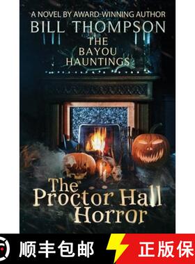 【3-4周达】The Proctor Hall Horror [9780999250389]