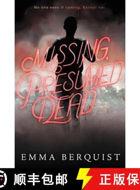 【3-4周达】Missing, Presumed Dead [9780062642813]