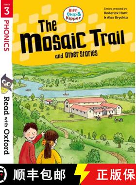 【3-4周达】Read with Oxford: Stage 3: Biff, Chip and Kipper: The Mosaic Trail and Other Stories [9780192787125]