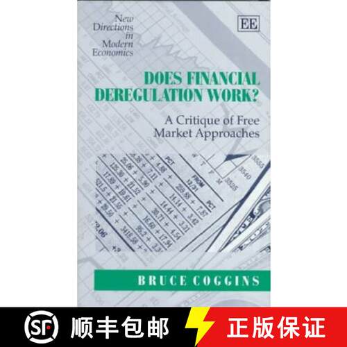 【3-4周达】精装 Does Financial Deregulation Work?: A Critique of Free Market Approaches: A Critique o... [9781858986388]
