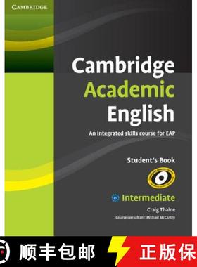 Cambridge Academic English B1+ Intermediate Student's Book: An Integrated Skills Course for Eap [9780521165198]