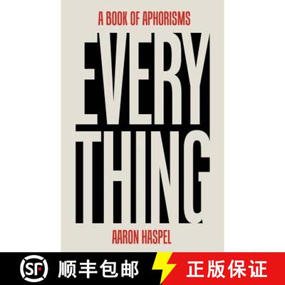 【3-4周达】Everything: A Book of Aphorisms [9780692582596]