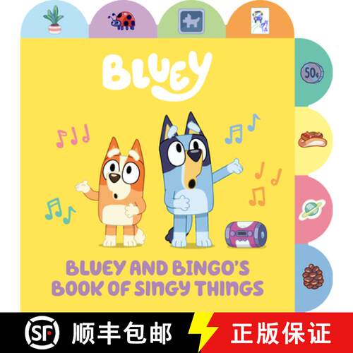 【3-4周达】Bluey and Bingo's Book of Singy Things: A Tabbed Board Book [9780593750896]