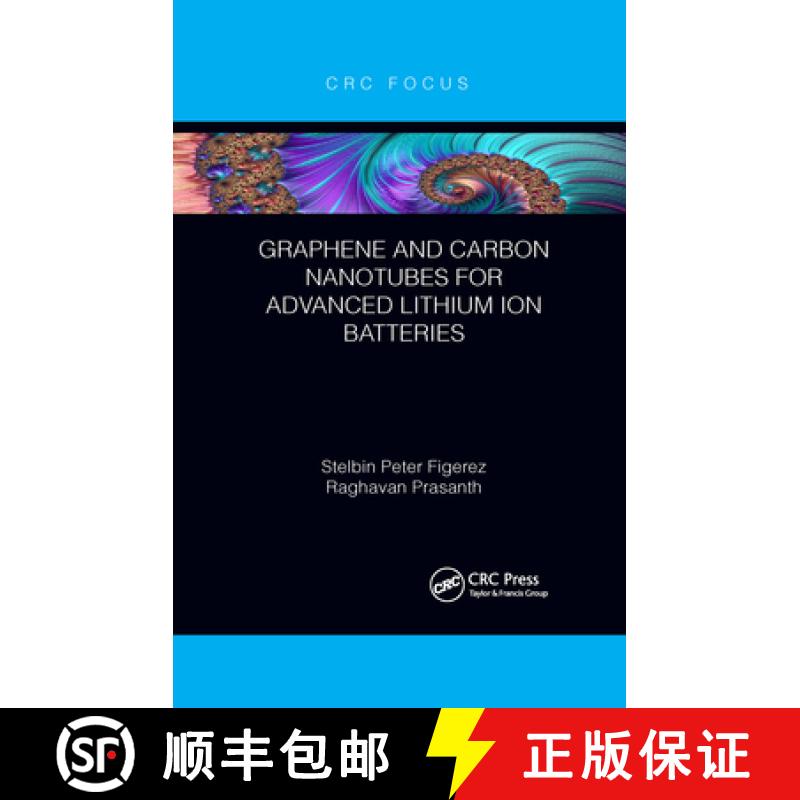 【3-4周达】Graphene and Carbon Nanotubes for Advanced Lithium Ion Batteries [9781032178479]