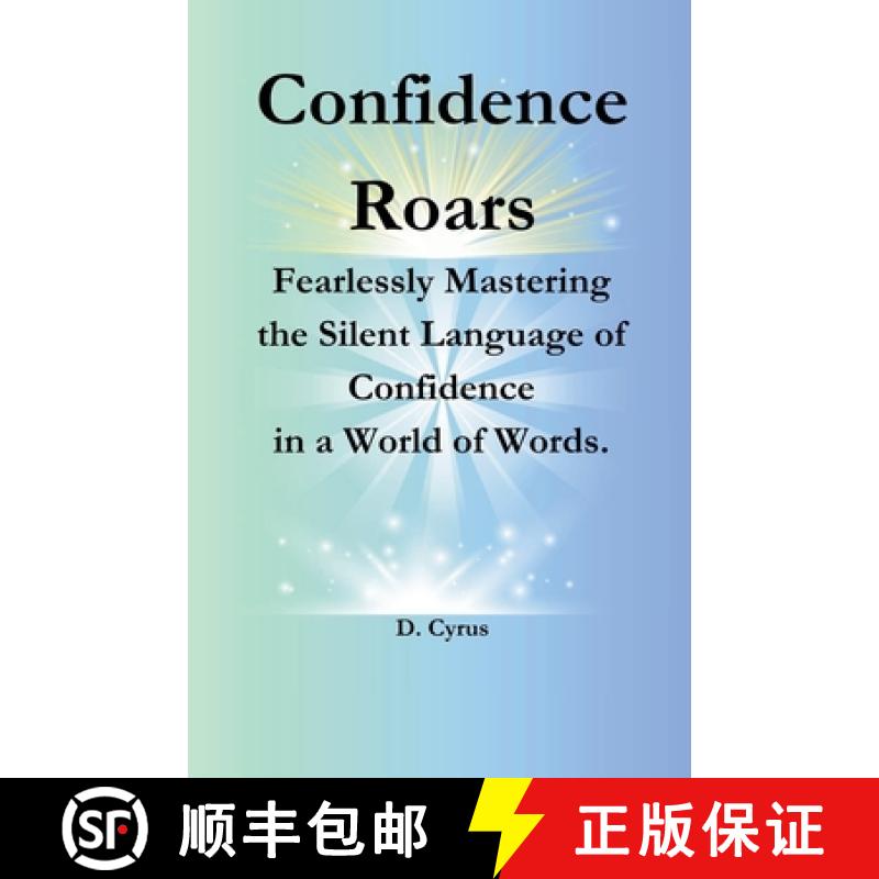 【2-3周达】Confidence Roars [9798230301714]