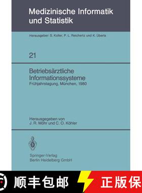 【3-4周达】Betriebsärztliche Informationssysteme : Frühjahrstagung der GMDS, München, 21. - 22. M... [9783540102441]