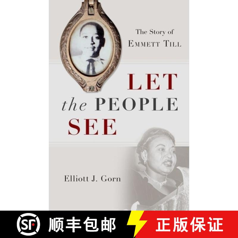 【3-4周达】Let the People See: The Story of Emmett Till [9780199325122]