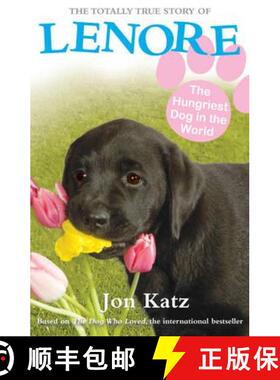 【3-4周达】Lenore, The Hungriest Dog in the World [9781849415545]
