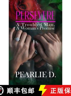 【3-4周达】Persevere: A Troubled Man, A Woman's Promise [9781959173038]