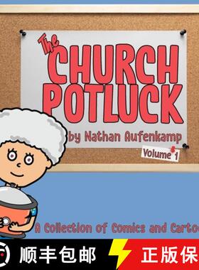 【3-4周达】The Church Potluck: Vol 1 - A Collection of Comics and Cartoons [9798891846371]