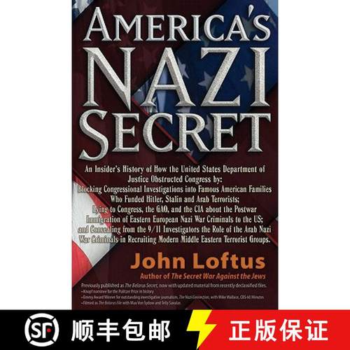 【3-4周达】America's Nazi Secret: An Insider's History [9781936296040]