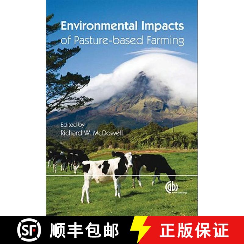 【3-4周达】Environmental Impacts of Pasture-Based Farming [9781845934118]