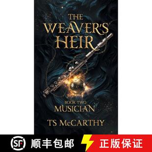 【3-4周达】The Weaver's Heir Book Two: Musician [9780645981933]