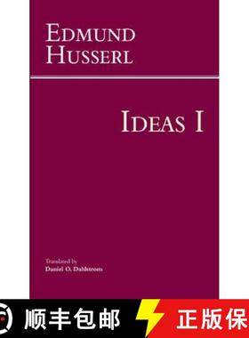【3-4周达】Ideas for a Pure Phenomenology and Phenomenological Philosophy: First Book: General Introd... [9781624661273]