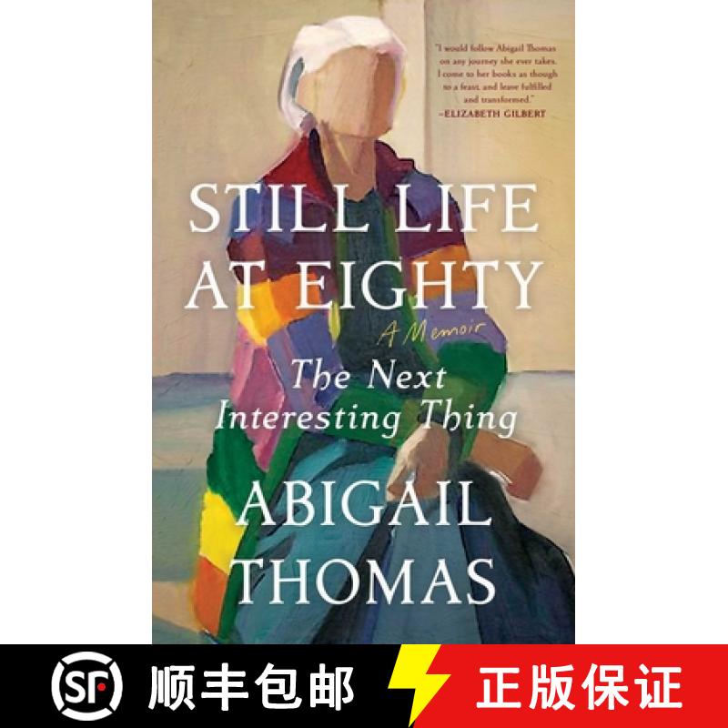 【3-4周达】Still Life at Eighty: The Next Interesting Thing [9781668054659]