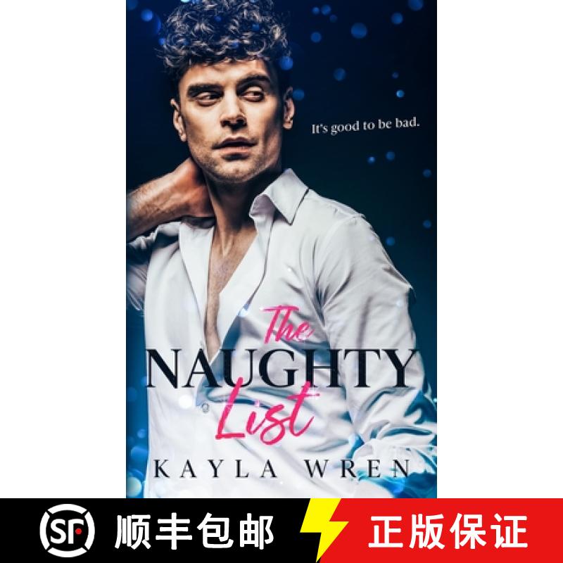 预订 The Naughty List: A grumpy neighbor holiday romance [9781838111694]