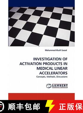 预订 Investigation of Activation Products in Medical Linear Accelerators [9783843394130]