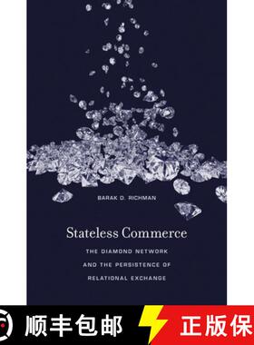 【3-4周达】Stateless Commerce: The Diamond Network and the Persistence of Relational Exchange [9780674972179]