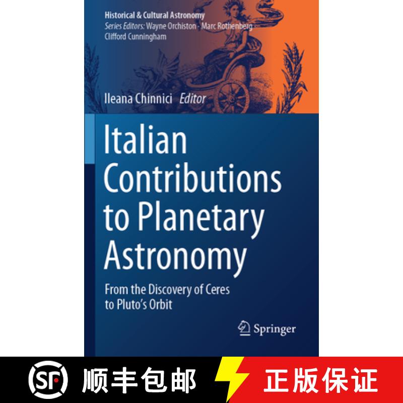 【3-4周达】Italian Contributions to Planetary Astronomy: From the Discovery of Ceres to Pluto's Orbit [9783031483912]