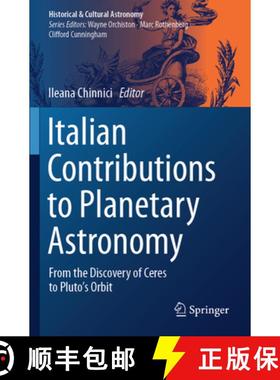 【3-4周达】Italian Contributions to Planetary Astronomy: From the Discovery of Ceres to Pluto's Orbit [9783031483912]
