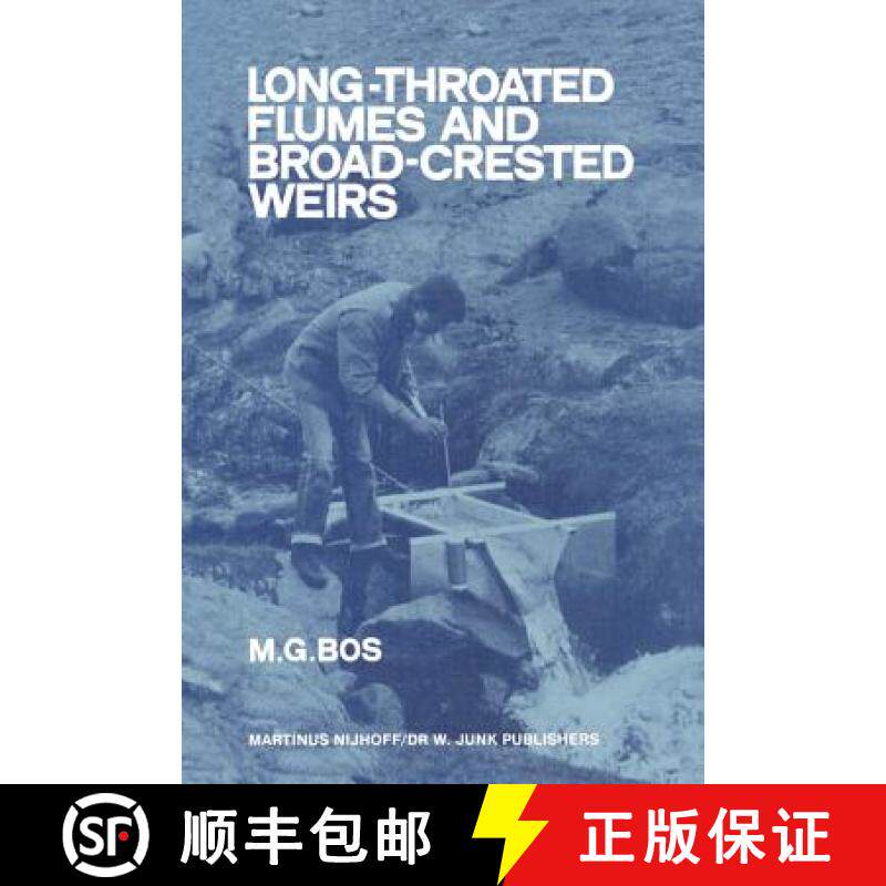 【3-4周达】Long-Throated Flumes and Broad-Crested Weirs [9789400962279]